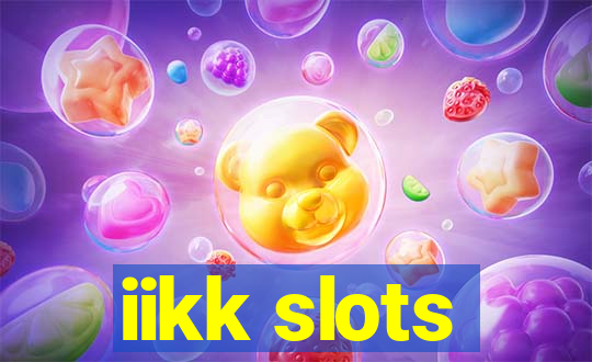 iikk slots